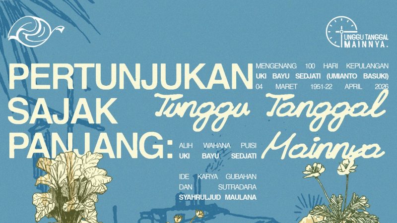 Mengenang Uki Bayu Sedjati Lewat Panggung Drama Puisi